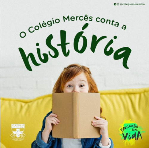 COLÉGIO MERCÊS CONTA A HISTÓRIA COLÉGIO MERCÊS CONTA A HISTÓRIA