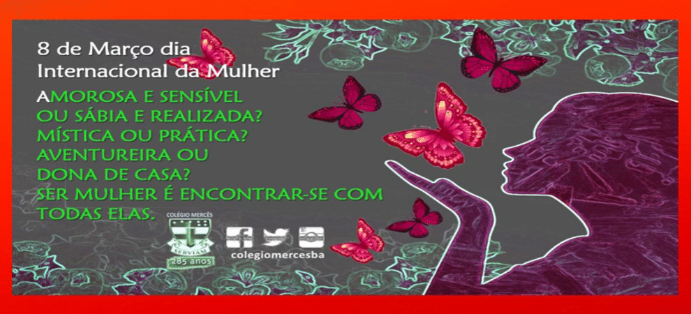 8 DE MARÇO DIA INTERNACIONAL DA MULHER 8 DE MARÇO DIA INTERNACIONAL DA MULHER