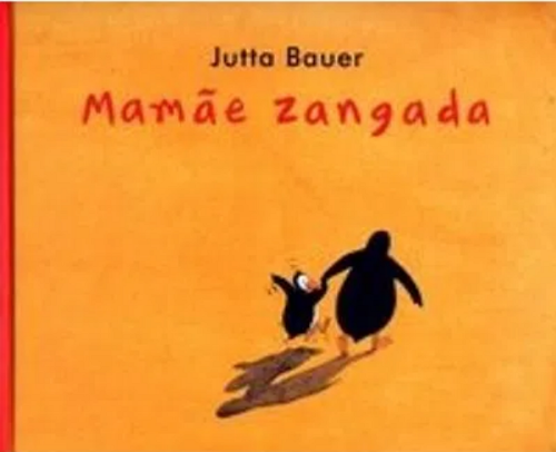 MAMÃE ZANGADA MAMÃE ZANGADA